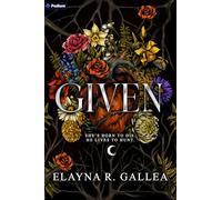 Given: An Epic Romantasy: 1 (Giving Chronicles)