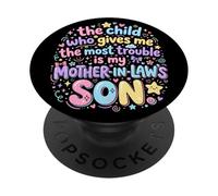 Gives Me Most Trouble Funny Husband Wife Sarcastic Joke PopSockets PopGrip Adhesivo