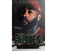 Giving A Real Thug Kisses: Holiday Edition: 4