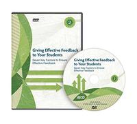 Giving Effective Feedback To Your Students, Disc 2: Seven Key Factors To Ensure Effective Feedback DVD