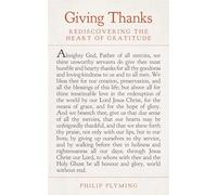 Giving Thanks: Rediscovering the Heart of Gratitude