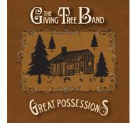 Giving Tree Band - Great Possessions