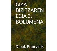 GIZA BIZITZAREN EGIA 2. BOLUMENA