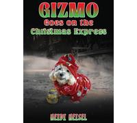 Gizmo Goes on the Christmas Express
