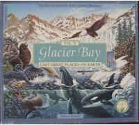 Glacier Bay - Vol. II - Last Great Places on Earth