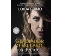 Gladiador O Esclavo Tu Decides (4.ª Ed.)
