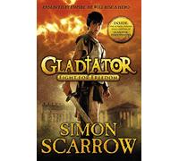 Gladiator: Fight for Freedom: 1 [Idioma Inglés]: Simon Scarrow (Gladiator, 1)