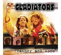 Gladiators, the - Father and Sons