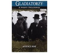 Gladiatorzy II Wojny Światowej: Agenci Soe [DVD] (BBC) (No hay versión española)