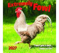 Gladstone Media, Extremely Fowl 2027 Square Wall Calendar - 16-Month Calendar, Funny Bird Photography & Humorous Themes, Monthly Planner, Large Date Grid, 12″ × 12″, Gift