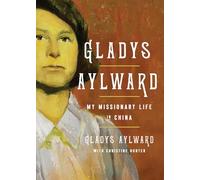 Gladys Aylward: The Little Woman
