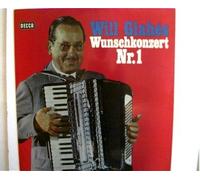 Glahe, Will - Will Glahe's Wunschkonzert Nr.1, Heimat, deine Sterne, Mit Musik geht alles besser u.a.,