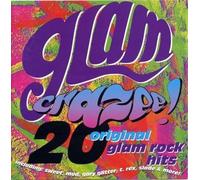 Glam Crazee!-20 orig. Glam Rock Hits - Sweet, Mud, Slade, T. Rex, Wizzard..