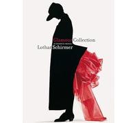 Glamour Collection - Lothar Schirmer /anglais: A Catalogue for an Exhibition