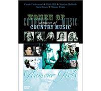 Glamour girls - Women of country music [DVD]