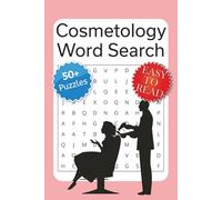 Glamour & Gloss: A Cosmetology Word Search Collection: Easy-to-Read Beauty Puzzles Highlighting Hair Design, Makeup Tools & Spa Favorites | 6x9 inches | 110 Pages | 50+ Puzzles
