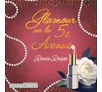Glamour Sur La 5e Avenue - Le Fabuleux Destin Destéé Lauder (audiolibr