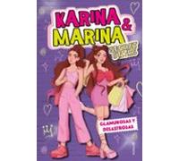 Karina & Marina Secret Stars 5 - Glamurosas y desastrosas (Lo más visto)