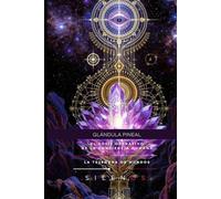 Glándula Pineal: El Fósil Operativo de la Conciencia Humana (Illuminati)