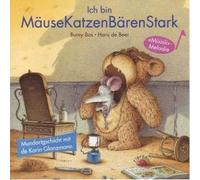 Glanzmann Karin - Ich Bin Mäusekatzenbärenstark
