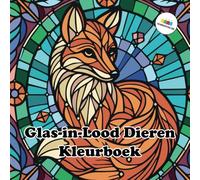 Glas-in-lood Dieren Kleurboek (Dieren Kleurboeken)