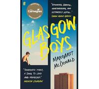 Glasgow Boys: WINNER of the Carnegie Medal for Writing 2025