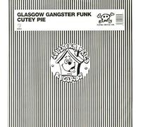 Glasgow Gangster Funk - Cutey Pie [Vinilo]