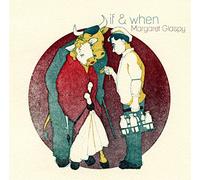 Glaspy, Margaret - If & When
