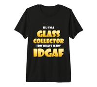 Glass Collector Idgaf Soft Murrine Functional Hard Glass Art Camiseta Premium