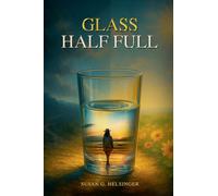 Glass Half Full