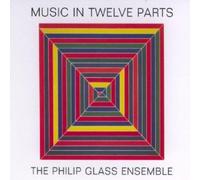 Glass: Music in 12 Parts by Philip Glass (2008-09-09)