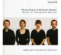 Glass, Nyman : Oeuvres pour quatuor de saxophones. Sonic.art.