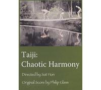Glass, Philip - Taiji: Chaotic Harmony [Alemania] [DVD]