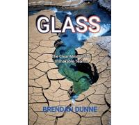 GLASS: The Clear Mindset for Unshakable Teams (There’s Something New Every Day)