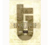 Glass Tiger - No Turning Back 1985-2005 [Alemania] [DVD]