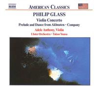 Glass: Violin Concerto / Prelude and Dance from Akhnaten (CD) (Importación USA)