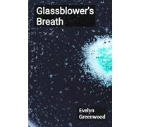 Glassblower's Breath: Shaping Molten Visions Through Form, Light, and Air