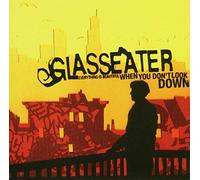 Glasseater - Everyting Is Beautiful