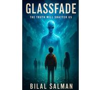 Glassfade: The truth will shatter us