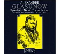 Glasunow: Symphonie Nr. 6, Poeme Lyrique