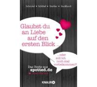 Glaubst Du An Liebe Auf Den Ersten Blick