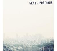 Glay - Precious