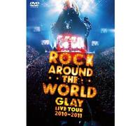 Glay - Rock Around The World 2010-2011Live (2 Dvd) [Edizione: Giappone] [USA]