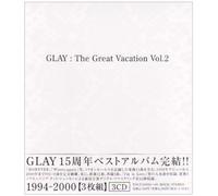 Glay - The Great Vacation Vol.2 -Super Best Of GLAY