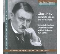 Glazunov - Complete Songs and Romances