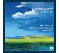 Griffiths, Howard Kolly, Karl-Andreas Slovak Radio Symphony Orchestra - Glazunov: Conciertos De Piano / Karl-Andreas Kolly