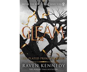 Gleam: The dark fantasy romance TikTok sensation that’s sold over a million copies: 3 (Plated Prisoner, 3)