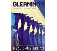 Gleanings: Stories from the Arc of a Scythe