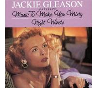 Gleason, Jackie - Music to Make You Misty & Night Winds