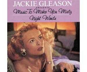 Gleason, Jackie - Music to Make You Misty & Night Winds